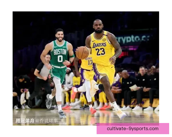 NBA最新战况：詹姆斯领衔湖人轻取对手 绿军逆转险胜猛龙