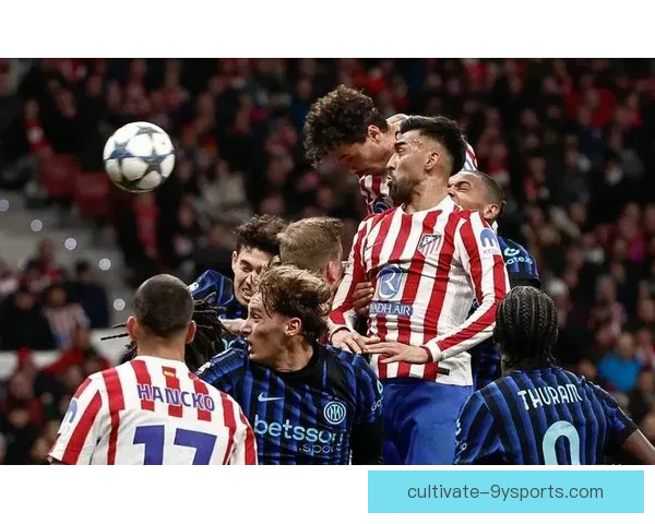 欧洲足坛风云再起,豪门球队争夺联赛与欧冠双重荣耀 欧洲足坛风云再起,豪门球队争夺联赛与欧冠双重荣耀